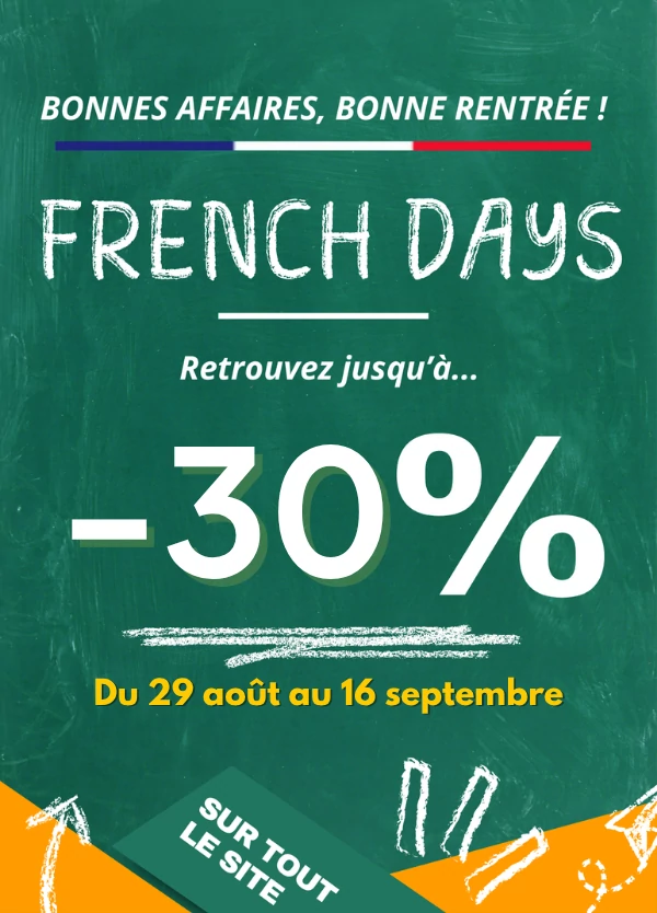OFFRE FRENCH DAYS DE RENTRÉE